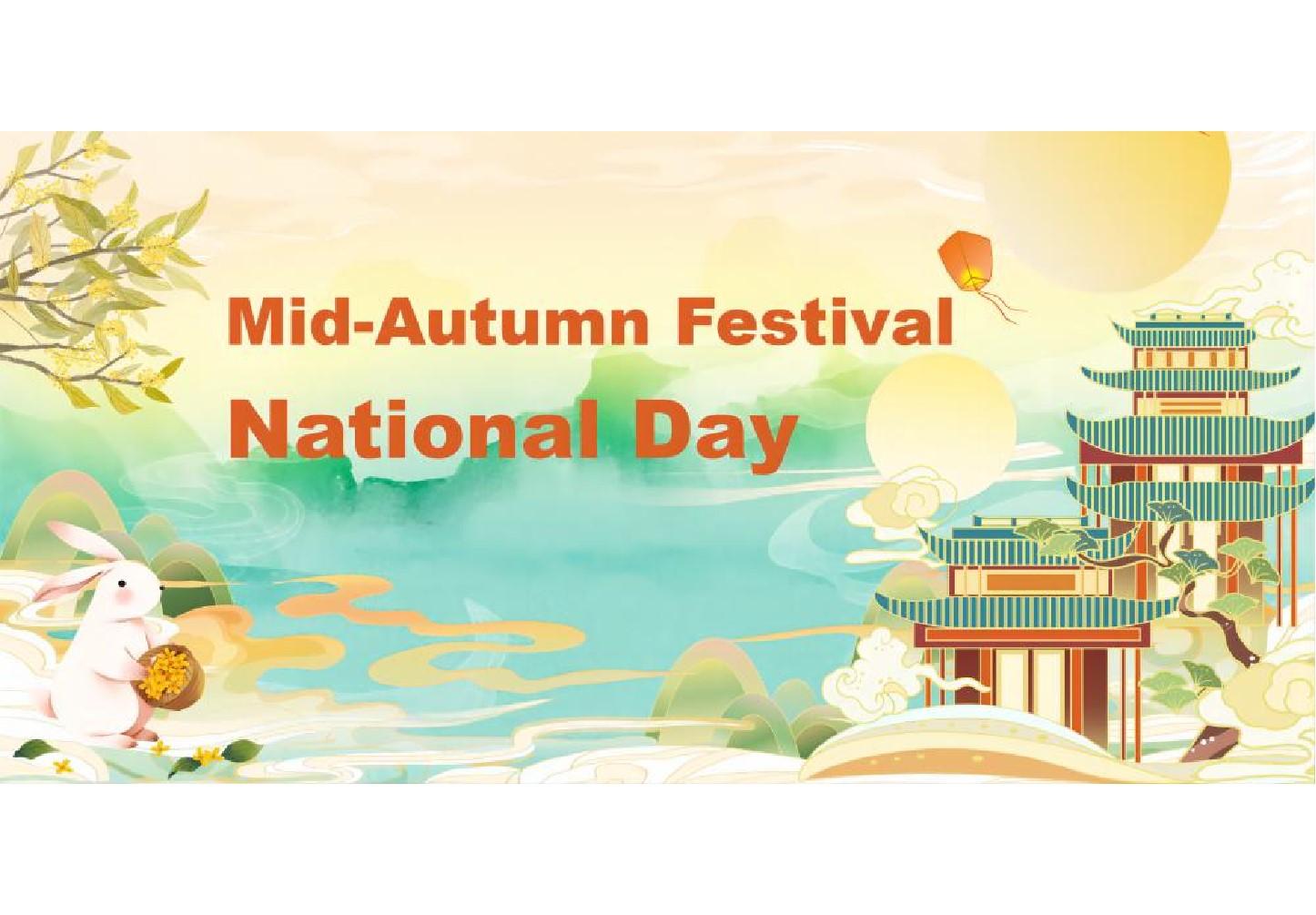 Festival Activity:Mid-Autumn Festival & National Day Holidays